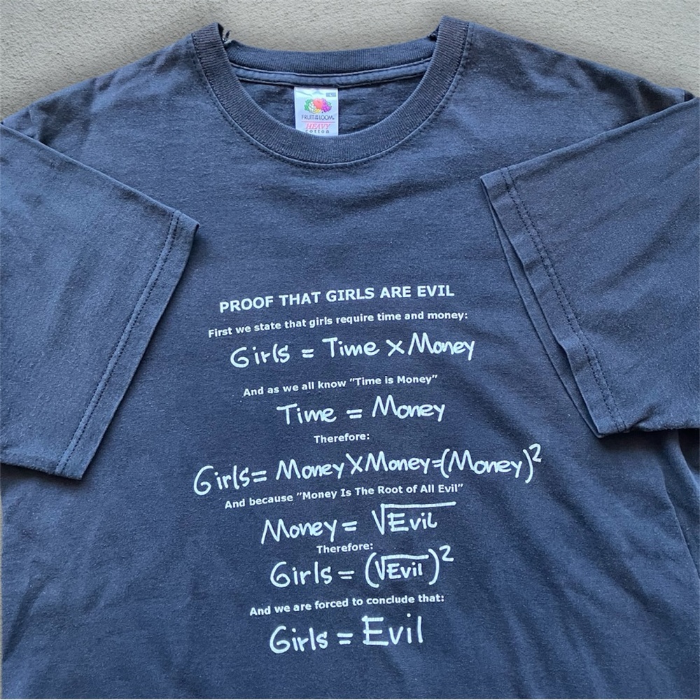 Vintage Y2K Quote Tee Shirt Girls = Evil mathematics VTG 2000s funny comedy joke